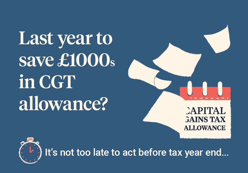 Save thousands using your CGT allowance