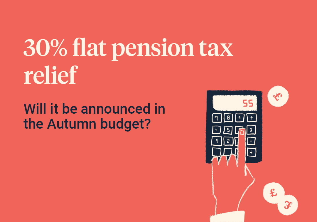 30% flat pension tax relief