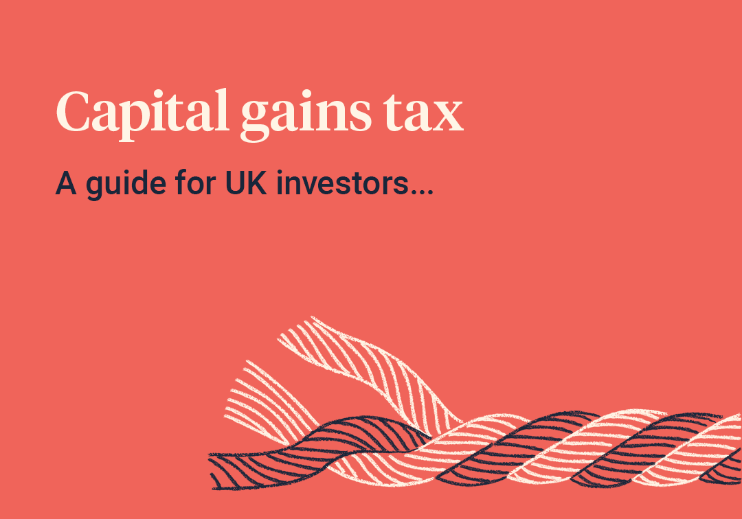 Capital gains tax (CGT): a guide for UK investors