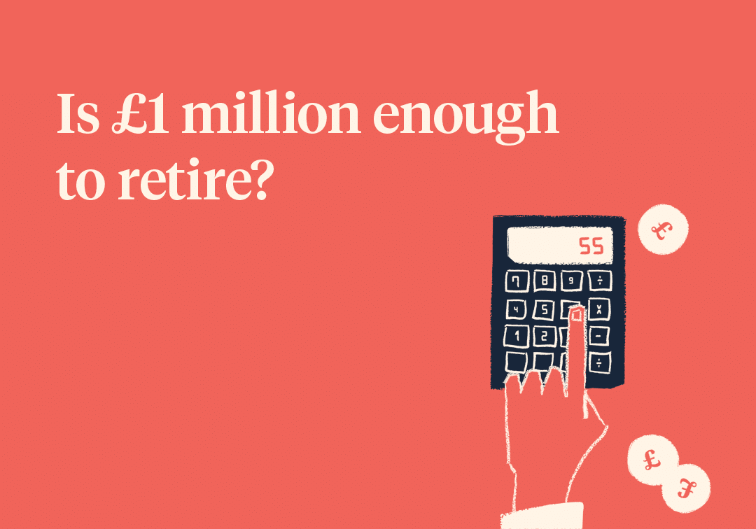 Is £1 million enough to retire?
